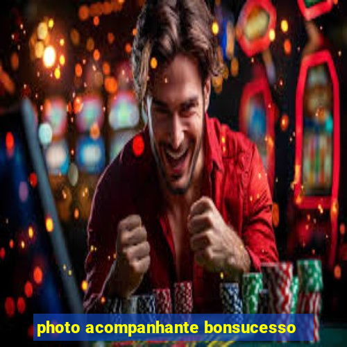 photo acompanhante bonsucesso